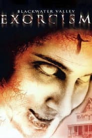 Blackwater Valley Exorcism