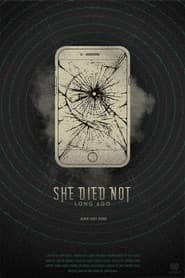 She Died Not Long Ago