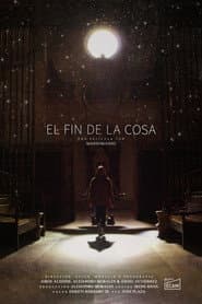 El fin de la cosa