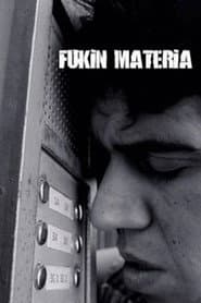 Fukin Materia