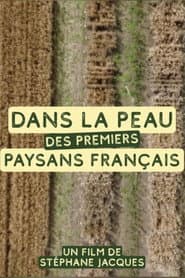 Dans la peau des premiers paysans français