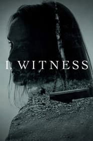 I, Witness