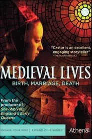 Medieval Lives: Birth, Marriage, Death