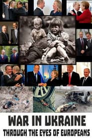 War in Ukraine through the Eyes of Europeans
