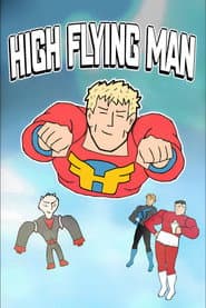 High Flying Man