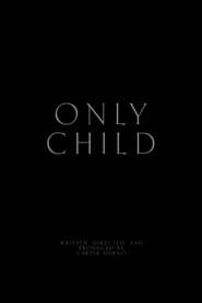 Only Child