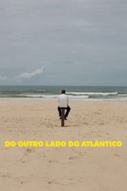 The Other Side of the Atlantic