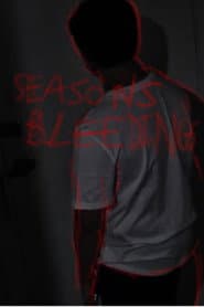 Seasons Bleedings