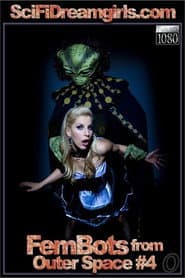 FemBots from Outer Space 4