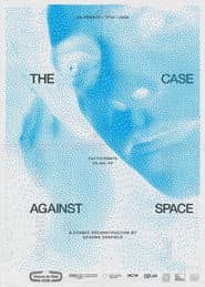 The Case Against Space