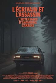 The Writer and the Murderer: The Adversary by Emmanuel Carrère