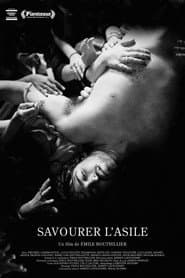 Savourer l'asile
