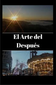 El Arte del Despues