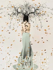 The October Flowers