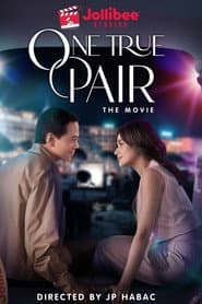 One True Pair: The Movie