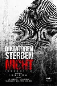 Diktatoren sterben nicht