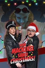 How Mackerel Saved Christmas!