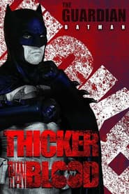 Thicker Than Blood