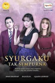 Syurgaku Tak Sempurna