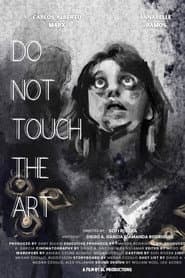 Do Not Touch The Art