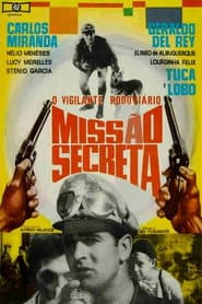O Vigilante Rodoviário: Missão Secreta