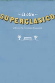 O Outro Super Clássico