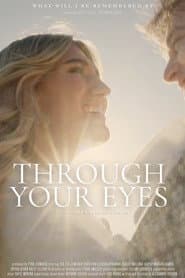Through Your Eyes