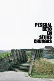 Pessoal Beto em Sítios Chungas