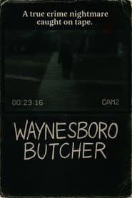 The Waynesboro Butcher