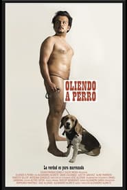 Oliendo a Perro