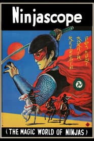 Ninjascope: The Magic World of Ninjas