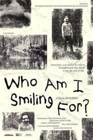 Who Am I Smiling For?