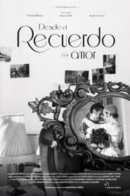 Desde el recuerdo con amor