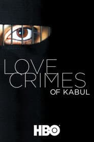 Love Crimes Of Kabul