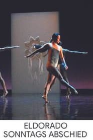 Eldorado/Sonntags Abschied: Live Performance