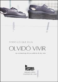 Todo lo que ella olvidó vivir