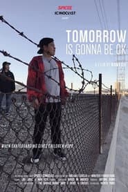 Tomorrow is gonna be ok