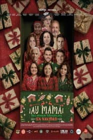 Ay Mamá! Una Familia Venezolana en Navidad