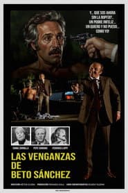 Las venganzas de Beto Sánchez