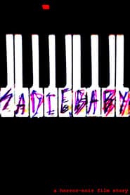 Sadie, Baby