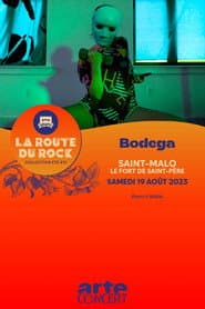 Bodega - Route du Rock 2023