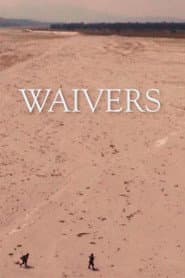 Waivers