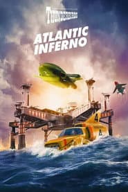Thunderbirds: Atlantic Inferno