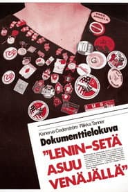 Uncle Lenin Lives in Russia
