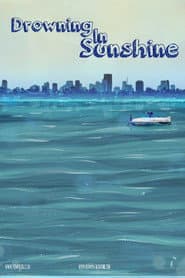 Drowning in Sunshine