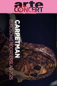 Carpetman Eurosonic Noorderslag 2025