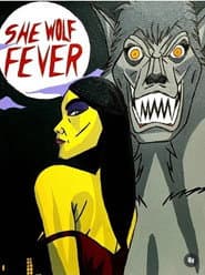 She Wolf Fever