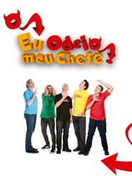 Eu Odeio Meu Chefe!