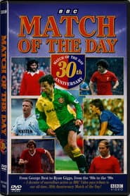Match of the Day - 30th Anniversary