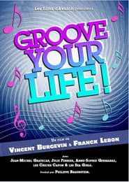 Groove Your Life